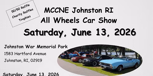 MCCNE Johnston RI All Wheels Car Show\n\n