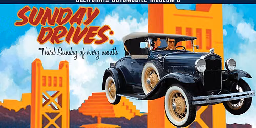 Sunday Drives at the California Automobile Museum