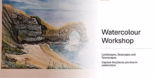 Watercolour Workshop -  Landscapes, Seascapes & Townscapes(Bury)