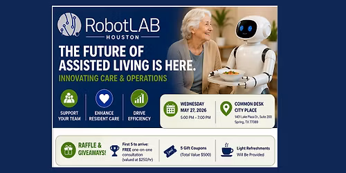 Robots! The Future of Assisted Living! Live Demonstrations!