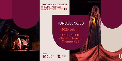 TURBULENCES | THEATRE ROYAL OF LIEGE UNIVERSITY (TURLg)