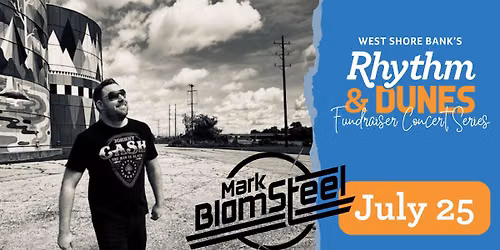 West Shore Bank Rhythm and Dunes Features Mark Blomsteel and The Motor City Drive