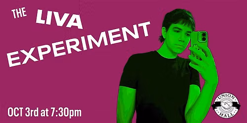 The Liva Experiment