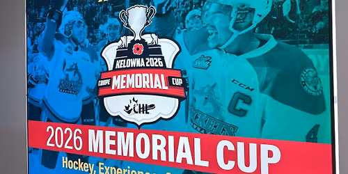 2026 Memorial Cup - Kelowna Rockets vs QMJHL at Prospera Place