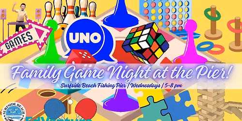 Family Game Night at the Pier