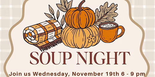 Soup Night at Pete & Mosie's