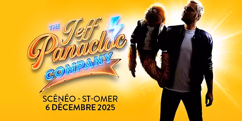 Jeff Panacloc \u2022 Sc\u00e9n\u00e9o, St-Omer \u2022 06\/12\/25