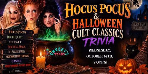 Hocus Pocus & Halloween Cult Classics | Chubby\u2019s Tacos Durham
