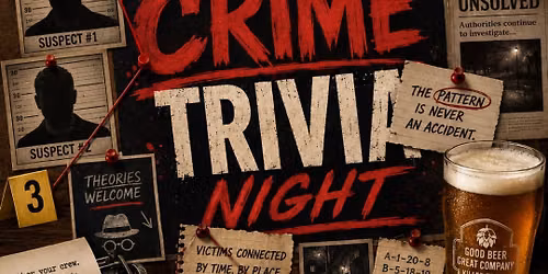 \ud83e\udec6True Crime Trivia Night\ud83d\udd2a