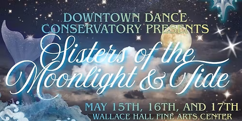 DDC's Sisters of The Moonlight & Tide