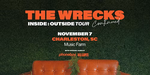 The Wrecks - INSIDE : OUTSIDE Tour (continued)