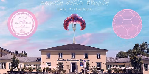 Munich Disco Brunch X Public Viewing