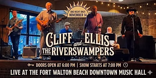 Downtown Music Hall Presents: Cliff Ellis and The River Swampers
