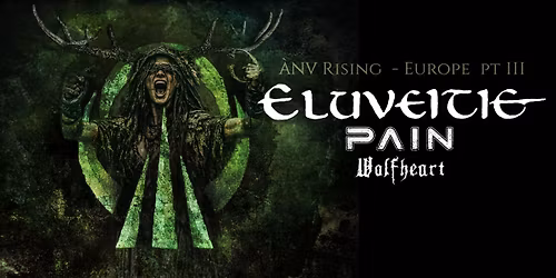 Eluveitie, Pain, Wolfheart - \u00c1nv Rising \u2013 Europe Pt. III. | ZL\u00cdN - hala Datart