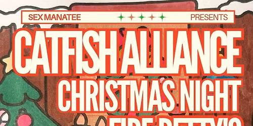 Catfish Alliance Christmas Night