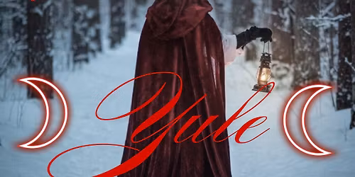 Red Tent Fresno- Yule\/Winter Solstice Womens Circle