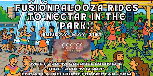Fusionpalooza Rides to Nectar in the Park!