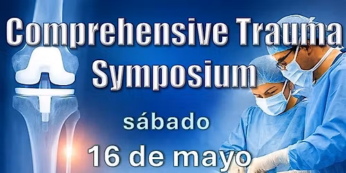 Comprehensive Trauma Symposium