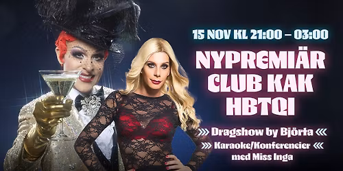 Historisk Nypremi\u00e4r-Club KAK \u00c5teruppst\u00e5r I V\u00e4ster\u00e5s