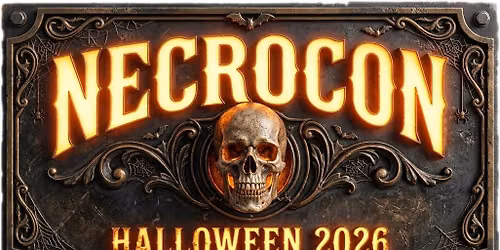 NecroCon 2026 - A Dark Fantasy Horror - Game Convention