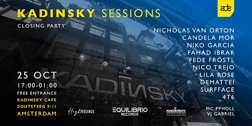 KADINSKY SESSIONS Closing Party