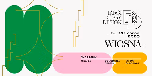 TARGI DOBRY DESIGN WIOSNA | 28-29 marca 2026 | WROC\u0141AW