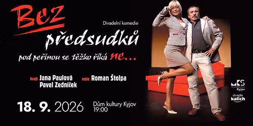 Bez p\u0159edsudk\u016f \/ Kyjov