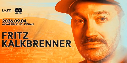 Fritz Kalkbrenner @ Akv\u00e1rium Klub \/ KisHall 09\/04