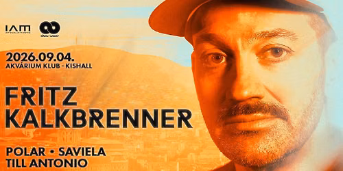 Fritz Kalkbrenner @ Akv\u00e1rium Klub \/ KisHall 09\/04