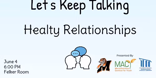 Let's Keep Talking: Healthy Relationships