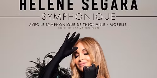 Concert Symphonique "30 ans de carri\u00e8re"