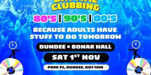 Bed By 10pm Is Coming To Dundee!
