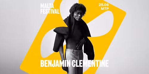 BENJAMIN CLEMENTINE X MALTA FESTIVAL 2026