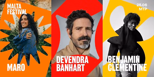 BENJAMIN CLEMENTINE x DEVENDRA BANHART x MARO X MALTA FESTIVAL 2026