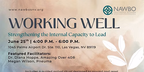 Working Well: Strengthening the Internal Capacity to Lead