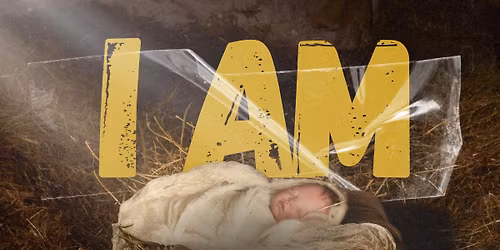 I AM: A Living Nativity (Free Event)