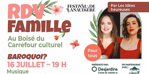 RDV Famille – Baroquoi ?