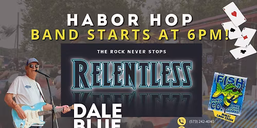 FALL HARBOR HOP with DALE BLUE & RELENTLESS