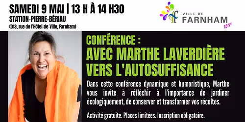Conf\u00e9rence : Marthe Laverdi\u00e8re vers l'autosuffisance - COMPLET