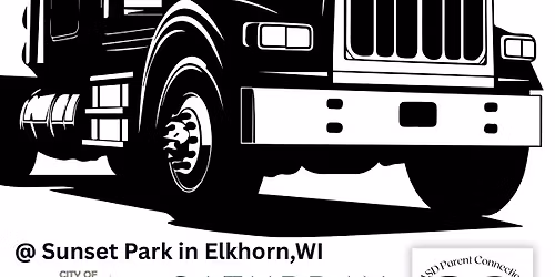 Touch-A-Truck Extravaganza! Sponsored by EASD Parent Connections & Elkhorn Park & Rec