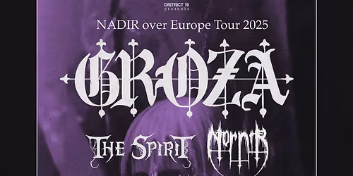 GROZA + THE SPIRIT + NORNIR + ANTIKVLT 
