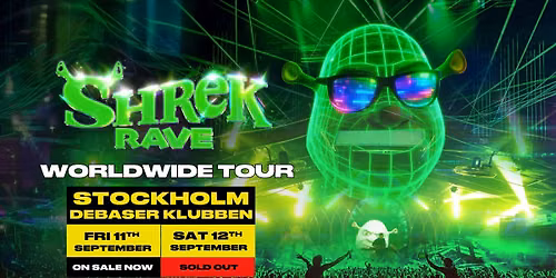 Shrek Rave Is Coming To Stockholm!