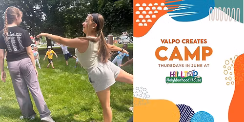 Valpo Creates Camp - Hilltop Neighborhood House