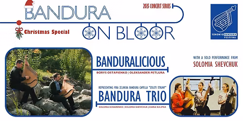 Bandura on Bloor - Banduralicious (ft. Bandura Trio & Solomia Shevchuk)