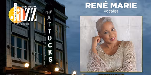 Attucks Jazz Club: Ren\u00e9 Marie, vocalist