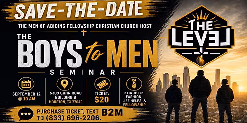 THE BOYS TO MEN SEMINAR