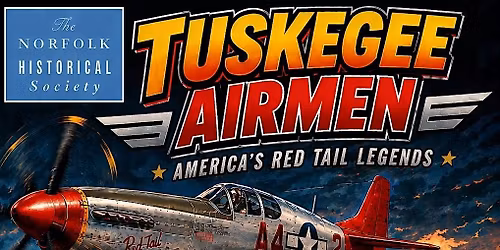 Tuskegee Airmen  - America's Red Tail Legends