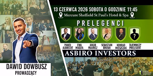 \ud83d\udd25 ASBIRO Investors Sheffield 12-13 czerwca 2026! \ud83d\udd25