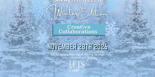Creative Collaborations: Winter Edition \u2013 Artist Meet-Up