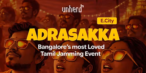 Adrasakka ECity - Tamil Jamming